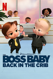 دانلود کارتون The Boss Baby Back in the Crib