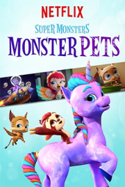 دانلود کارتون Super Monsters Monster Pets