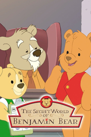 دانلود کارتون The Secret World of Benjamin Bear