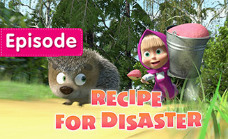 Masha and the Bear S01E17 Recipe For Disaster