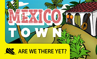 Mexico Town - Travel Kids In North America