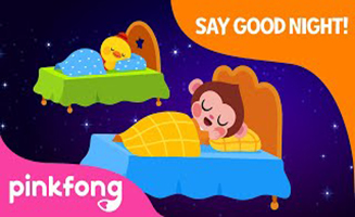 Pinkfong Say Good Night - Time for bed