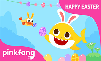 Pinkfong Baby Sharks Happy Easter