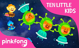 Pinkfong Ten Little Alien Kids - Ten Little Kids Songs