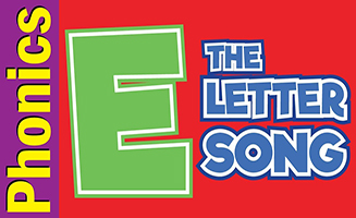 The Letter E Song - Phonics Song