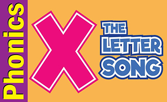The Letter X Song - Phonics Song