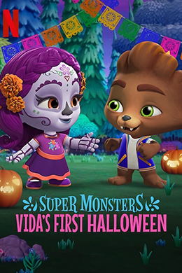 دانلود کارتون Super Monsters: Vida's First Halloween 2019
