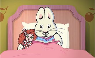 Max and Ruby S05E10E11E12 Ruby's Bedtime Story - Ruby's Amazing Maze - Max's Nightlight