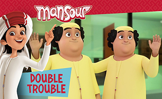 Mansour S02E03 Double Trouble