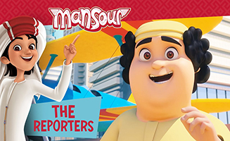Mansour S03E23 The Reporters