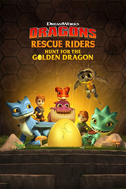 دانلود کارتون Dragons: Rescue Riders: Hunt for the Golden Dragon 2020