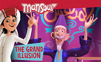 Mansour S02E12 The Grand Illusion