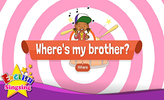Wheres My Brother