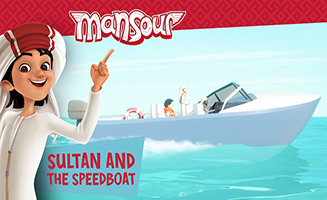 Mansour S05E13 Sultan And The Speedboat