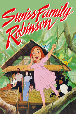 دانلود کارتون Swiss Family Robinson