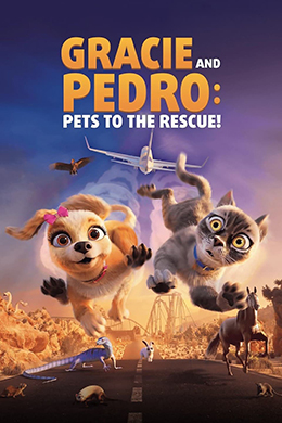 دانلود کارتون Gracie and Pedro: Pets to the Rescue 2024