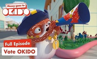 Messy Goes To Okido S02E02 Vote Okido