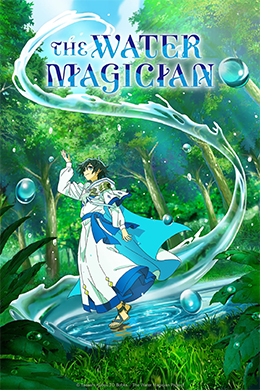 دانلود کارتون The Water Magician