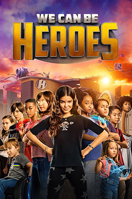 دانلود فیلم We Can Be Heroes 2020