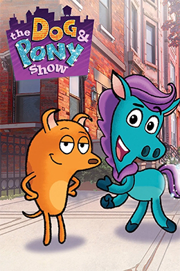 دانلود کارتون The Dog & Pony Show