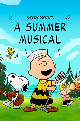 دانلود کارتون Snoopy Presents: A Summer Musical 2025