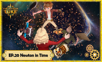Time Traveler Luke S01E20 Newton in Time