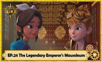 Time Traveler Luke S01E24 The Legendary Emperors Mausoleum