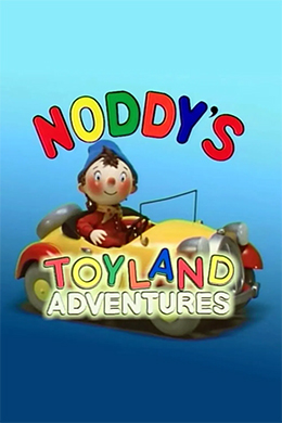 دانلود کارتون Noddy's Toyland Adventures