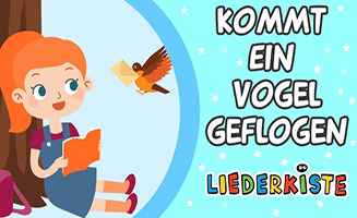 Kommt Ein Vogel Geflogen