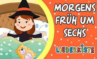 Morgens Fruh Um Sechs