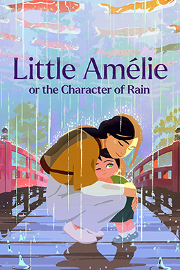 دانلود کارتون Little Amelie or the Character of Rain 2025 زبان فرانسوی