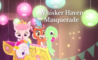 Whisker Haven Tales with the Palace Pets S02E03 Whisker Haven Masquerade