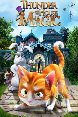 دانلود کارتون Thunder and the House of Magic 2013