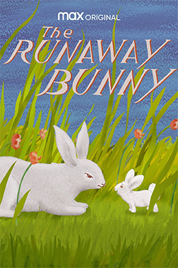 دانلود کارتون The Runaway Bunny 2021