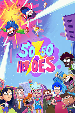 دانلود کارتون 50/50 Heroes