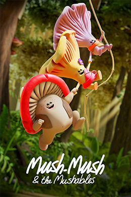 دانلود کارتون Mush-Mush & the Mushables زبان آلمانی