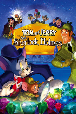دانلود کارتون Tom and Jerry Meet Sherlock Holmes 2010