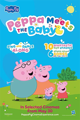 دانلود کارتون Peppa Meets the Baby Cinema Experience 2025
