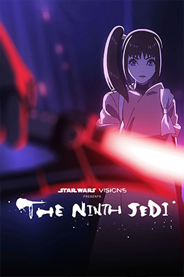 دانلود کارتون Star Wars: Visions Presents - The Ninth Jedi