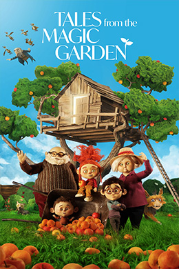 دانلود کارتون Tales from the Magic Garden 2025