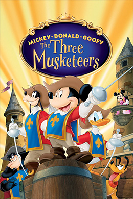 دانلود کارتون Mickey, Donald, Goofy: The Three Musketeers 2004