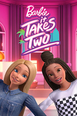 دانلود کارتون Barbie: It Takes Two