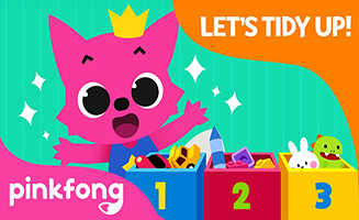 Pinkfong Lets Tidy Up - Clean Up Song