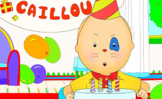 Caillous New Adventures S01E10 CAILLOU BIRTHDAY PARTY