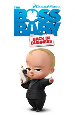 دانلود کارتون The Boss Baby Back in Business زبان اصلی