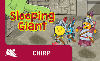Chirp S01E17 Sleeping Giant