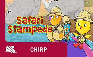 Chirp S01E27 Safari Stampede