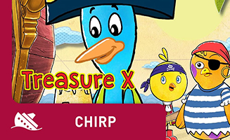 Chirp S01E29 Treasure X
